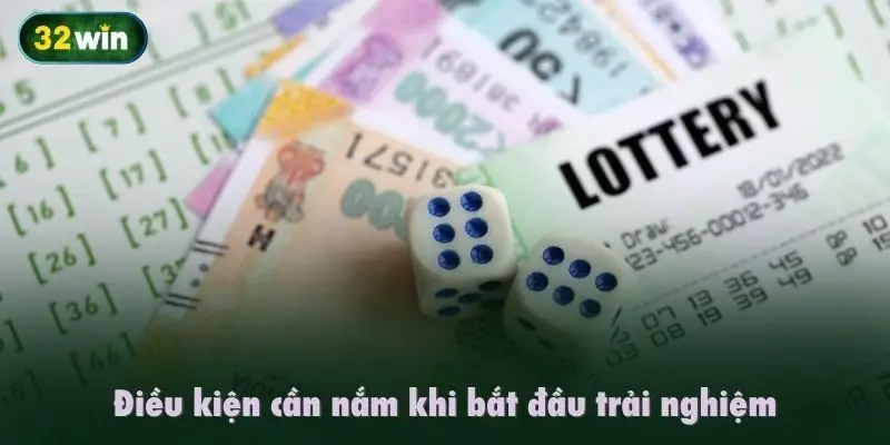 Điều kiện cần nắm khi bắt đầu trải nghiệm